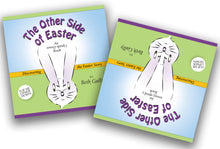 Load image into Gallery viewer, "  The Other Side of Easter" Children's Book