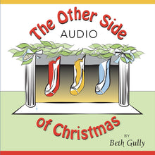 Load image into Gallery viewer, FREE - 'Read Along' Audio for “The Other Side of Christmas” an upside-down book
